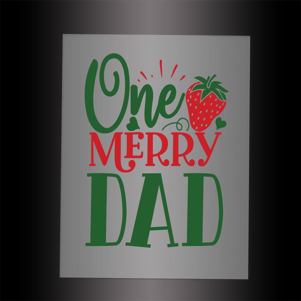 (DTF-X5289) ONE MERRY DAD - Garment Transfer
