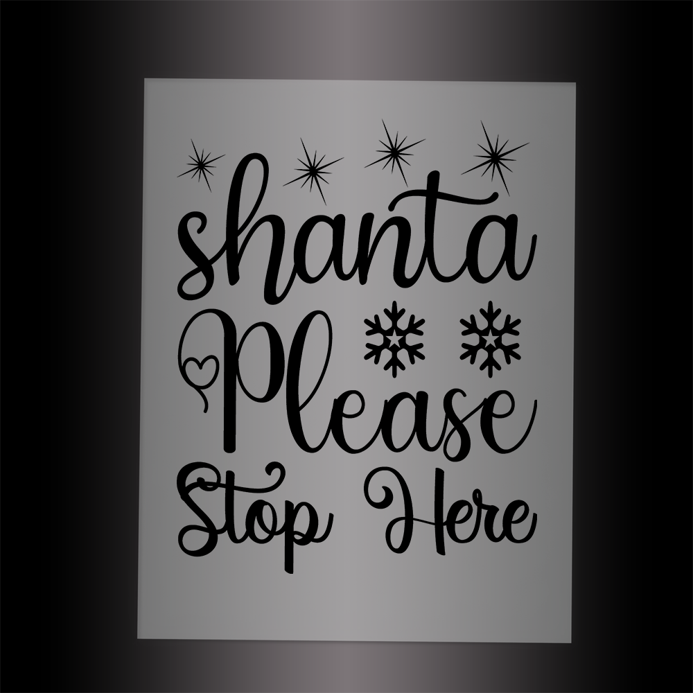 (DTF-X5309) SHANTA PLEASE STOP HERE - Garment Transfer