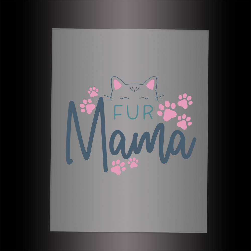 (DTF-XP023) FUR MAMA - Garment Transfer