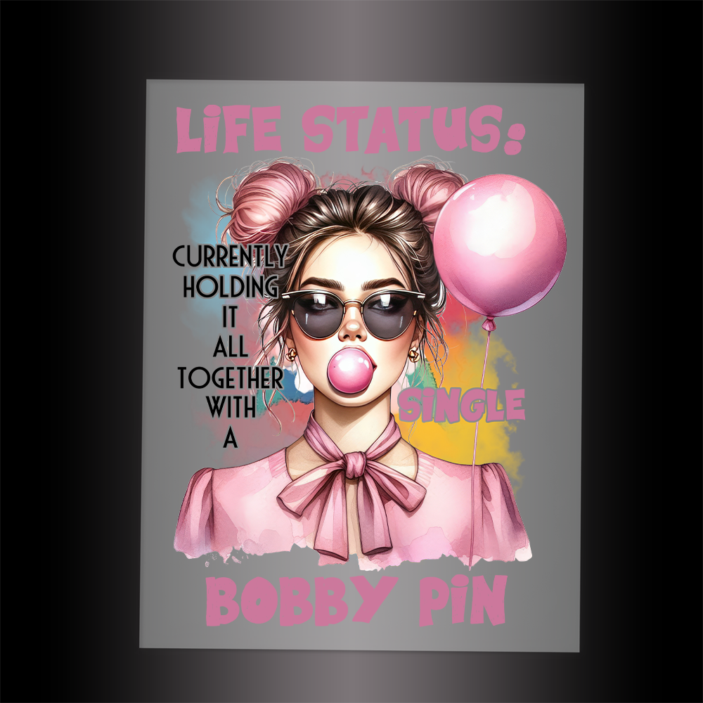 (DTF-055) LIFE STATUS - Garment Transfer
