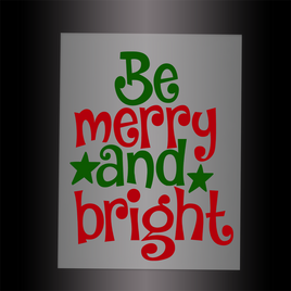 (DTF-X5000) BE MERRY & BRIGHT - Garment Transfer