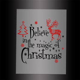 (DTF-X5001) BELIEVE IN THE MAGIC OF CHRISTMAS - Garment Transfer