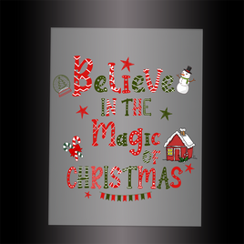 (DTF-X5002) BELIEVE IN THE MAGIC OF CHRISTMAS - Garment Transfer