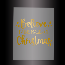 (DTF-X5004G) BELIEVE IN THE MAGIC OF CHRISTMAS - Garment Transfer