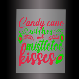 (DTF-X5013) CANDY CANE WISHES & MISTLETOE KISSES - Garment Transfer