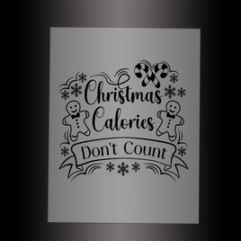 (DTF-X5023) CHRISTMAS CALORIES DON'T COUNT - Garment Transfer