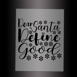 (DTF-X5049) DEAR SANTA DEFINE GOOD - Garment Transfer