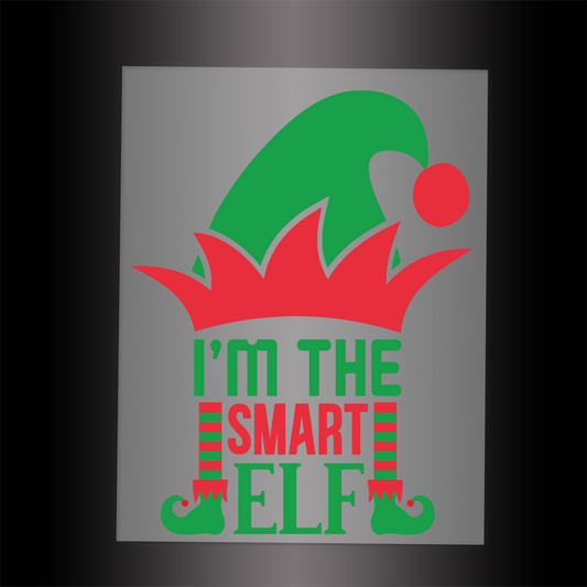 (DTF-X5197) I'M THE SMART ELF - Garment Transfer