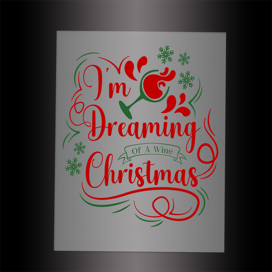 (DTF-X5200) DREAMING OF A WINE CHRISTMAS - Garment Transfer