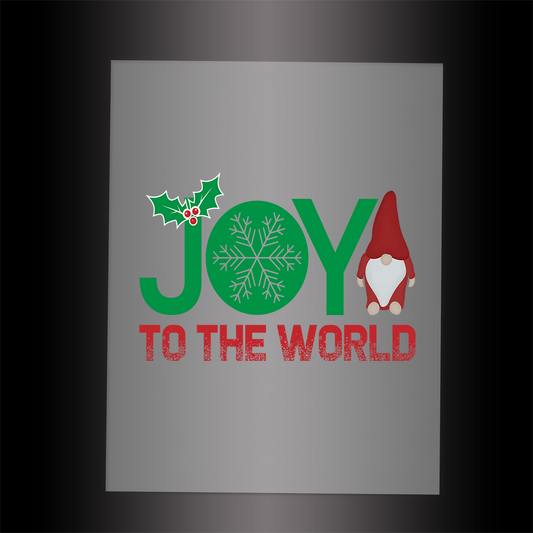 (DTF-X5227) JOY TO THE WORLD - Garment Transfer