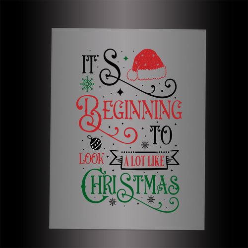 (DTF-X5371) IT'S BEGINNING TO LOOK A LOT LIKE CHRISTMAS - Garment Transfer