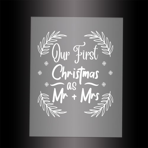 (DTF-X5294W) OUR FIRST CHRISTMAS AS MR & MRS - Garment Transfer