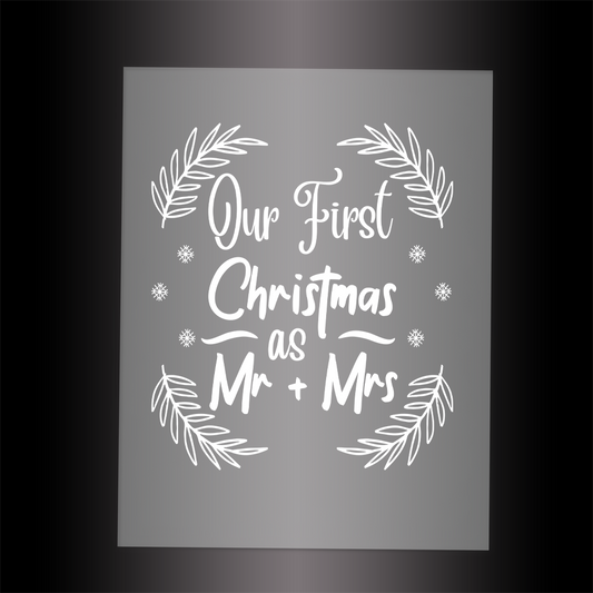 (DTF-X5294W) OUR FIRST CHRISTMAS AS MR & MRS - Garment Transfer