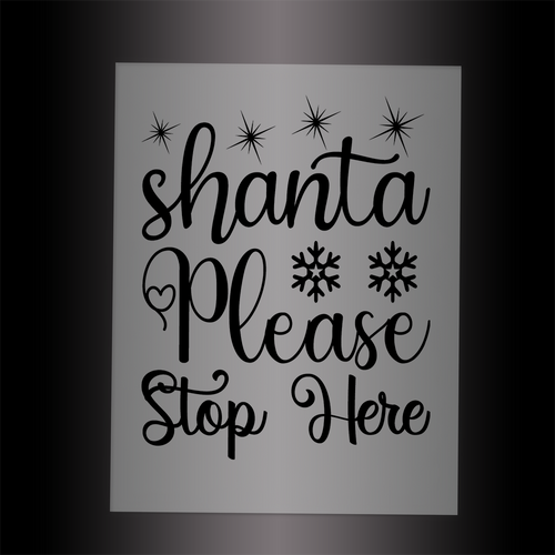 (DTF-X5309) SHANTA PLEASE STOP HERE - Garment Transfer