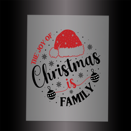 (DTF-X5318) THE JOY OF CHRISTMAS IS FAMILY - Garment Transfer