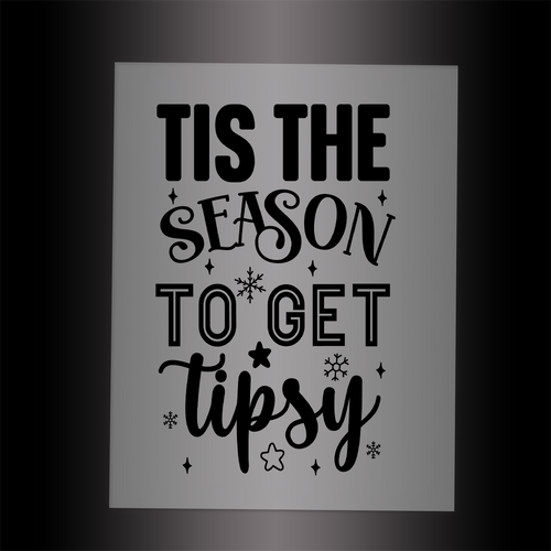 (DTF-X5323) TIS THE SEASON TO GET TIPSY - Garment Transfer