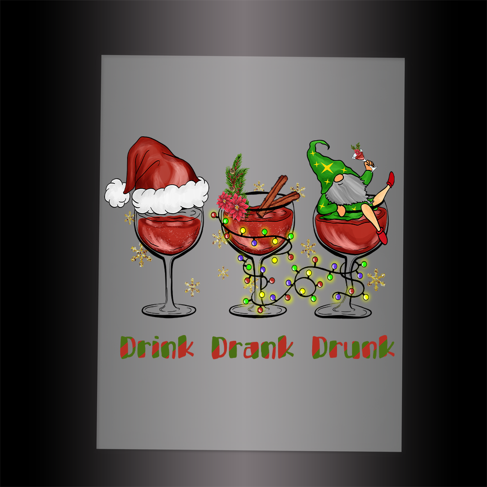 (DTF-X5338) DRINK DRANK DRUNK - Garment Transfer