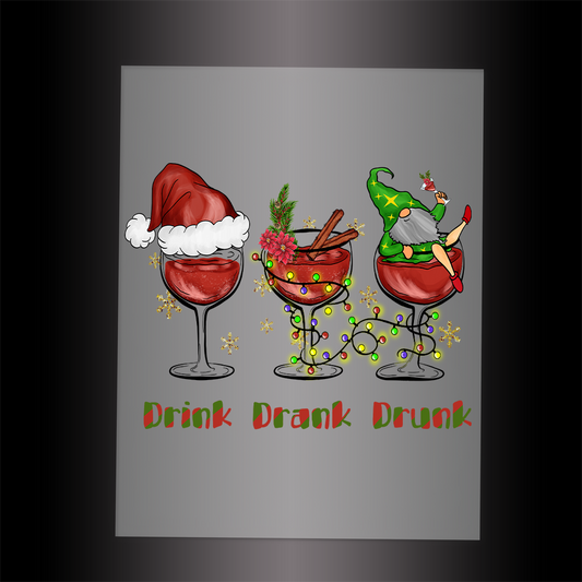 (DTF-X5338) DRINK DRANK DRUNK - Garment Transfer