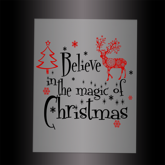 (DTF-X5340) BELIEVE IN THE MAGIC OF CHRISTMAS - Garment Transfer