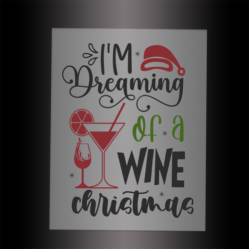 (DTF-X5346) I'M DREAMING OF A WINE CHRISTMAS - Garment Transfer