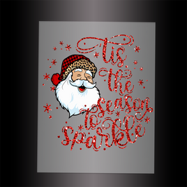 (DTF-X5360) TIS THE SEASON TO SPARKLE - Garment Transfer