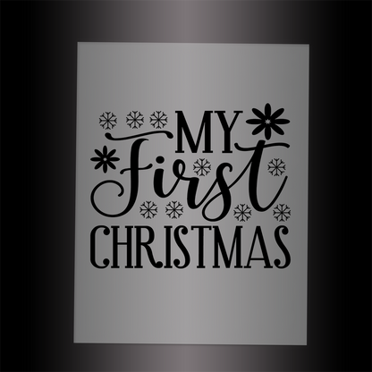 (DTF-XB041) MY FIRST CHRISTMAS - Garment Transfer
