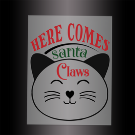 (DTF-XP028) HERE COMES SANTA CLAWS - Garment Transfer