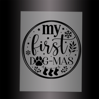 (DTF-XP054) MY FIRST DOG-MAS - Garment Transfer