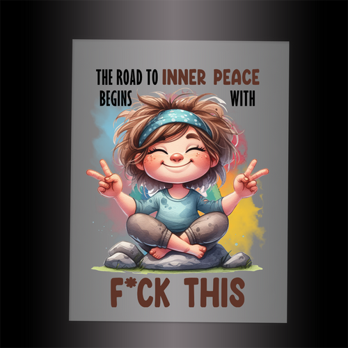 (DTF-110) THE ROAD TO INNER PEACE - Garment Transfer