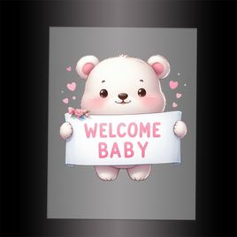 (DTF) BEAR - WELCOME BABY PINK - Garment Transfer