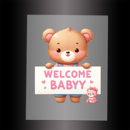 (DTF) BEAR - WELCOME BABY PINK - Garment Transfer