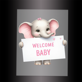 (DTF) ELEPHANT - WELCOME BABY PINK - Garment Transfer