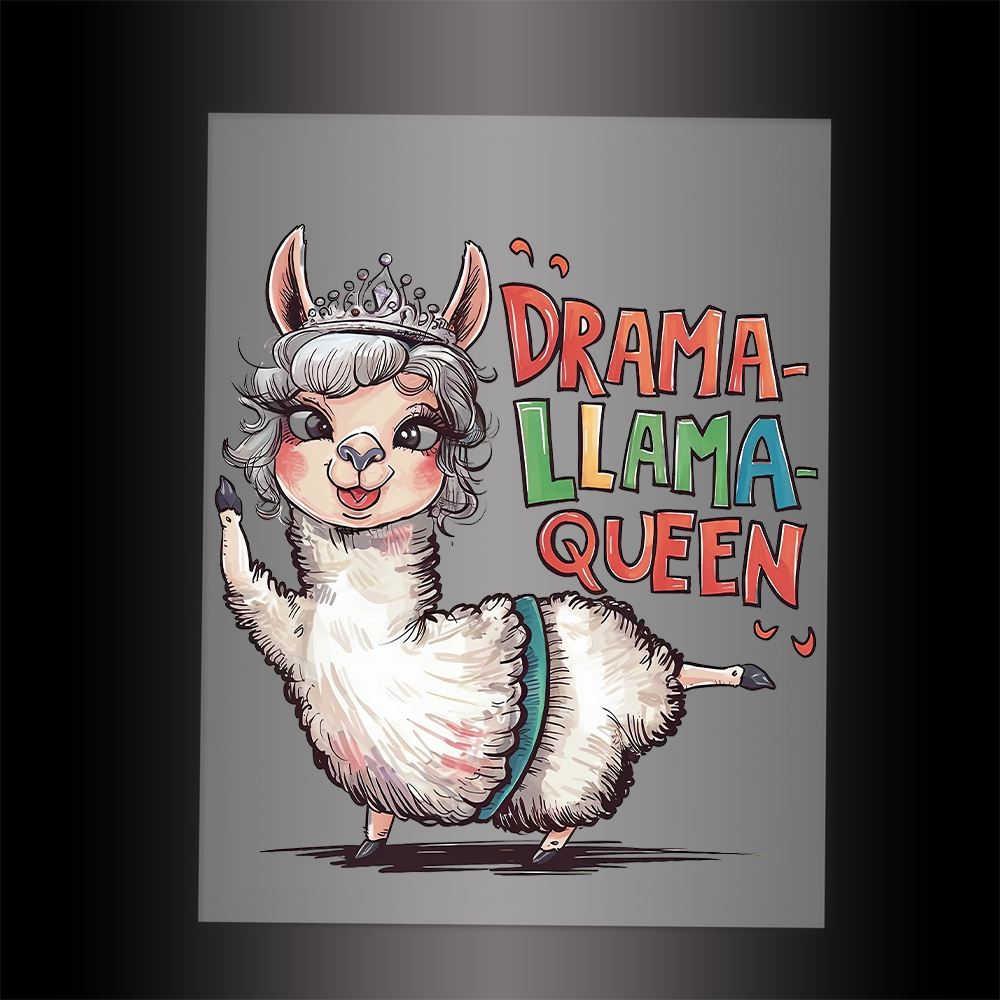(DTF-250) DRAMA LLAMA QUEEN - Garment Transfer