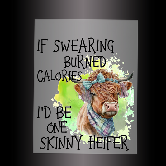 (DTF-769) IF SWEARING BURNED CALORIES - Garment Transfer